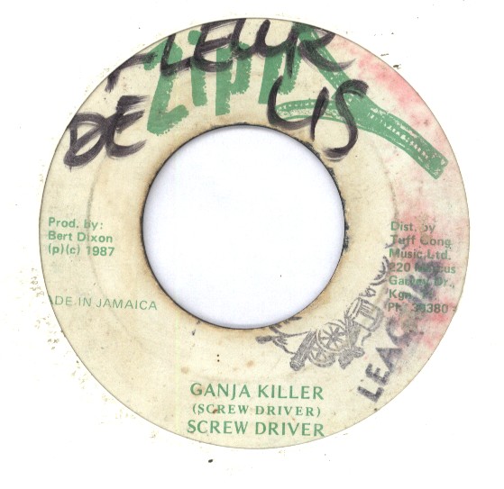 Ganja Killer - Screw Driver